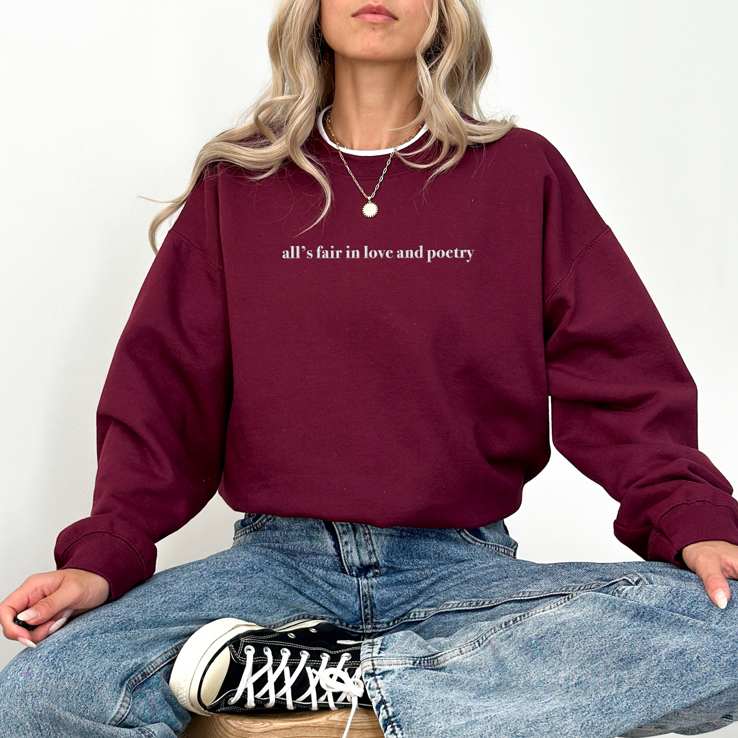 All’s Fair In Love and Poetry Sweatshirt