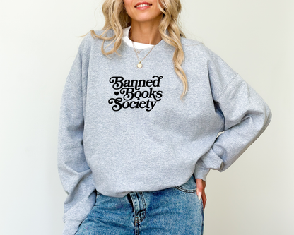 Banned Books Society Sweatshirt