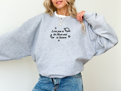 Love You to the Moon & Saturn Embroidered Sweatshirt