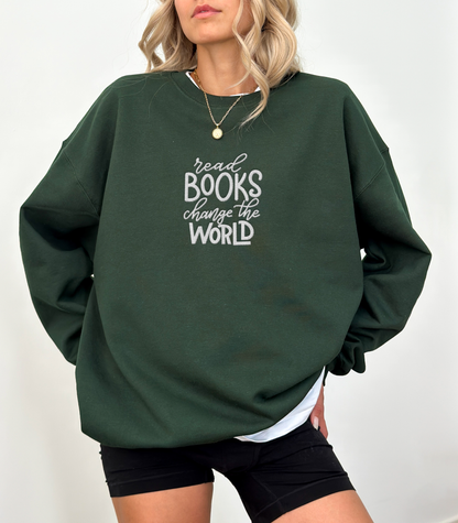 Read Books Change The World Sweatshirt