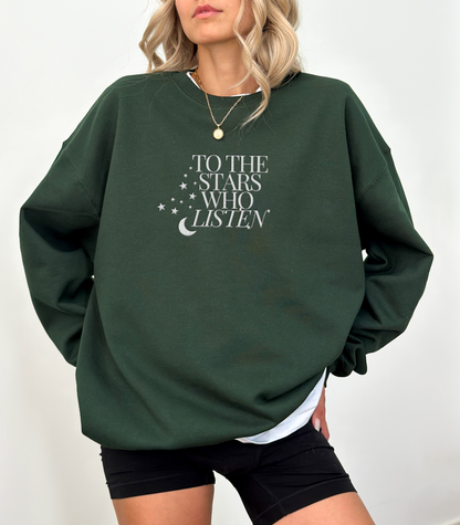 To The Stars Who Listen ACOTAR Sweatshirt